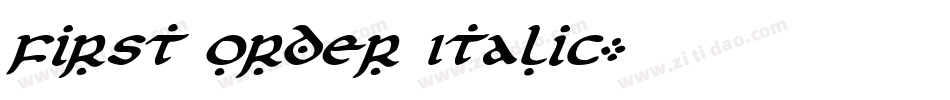 First Order Italic字体转换